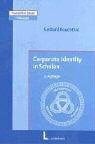 Regenthal, Gerhard Corporate Identity in Schulen: Management, Motivation und Marketing für die Selbstgestaltung von Schulen
