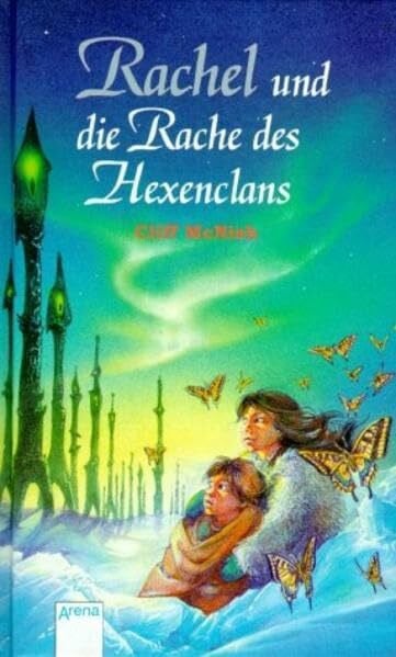 McNish, Cliff Rachel und die Rache des Hexenclans
