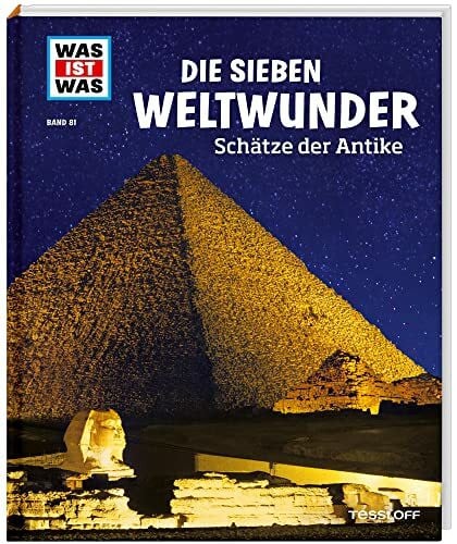 Smirnov, Nikolai WAS IST WAS Band 81 Die sieben Weltwunder. Schätze der Antike (WAS IST WAS Sachbuch, Band 81)