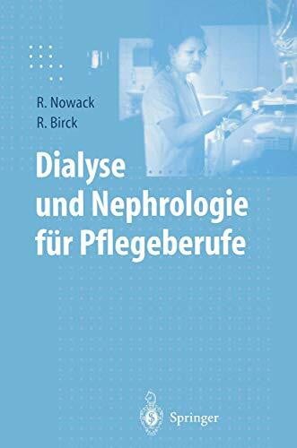 Birck, Rainer Dialyse und Nephrologie für Pflegeberufe