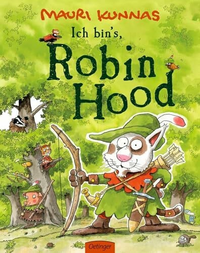 Kunnas, Mauri Ich bin's, Robin Hood!