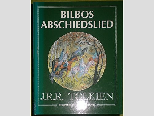 Margarete von Freymann Bilbos Abschiedslied (In den grauen Häfen)