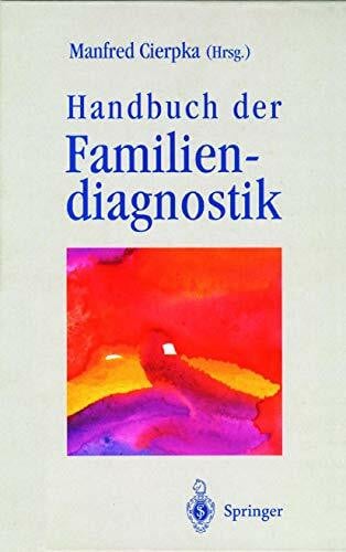 Cierpka, Manfred Handbuch der Familiendiagnostik