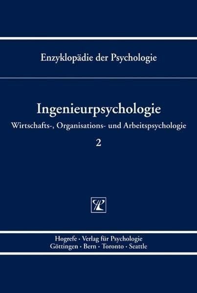 Zimolong, Bernhard Ingenieurpsychologie (Enzyklopädie der Psychologie)