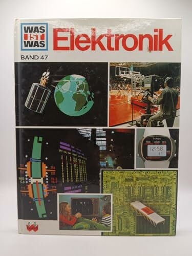 Volery, Raphael Was ist was, Band 047: Elektronik