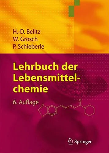 Peter Schieberle Lehrbuch der Lebensmittelchemie (Springer-Lehrbuch)