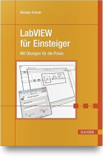 Krauer, Nicolas LabVIEW für Einsteiger: Mit Übungen für die Praxis