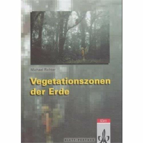 Richter, Michael Vegetationszonen der Erde