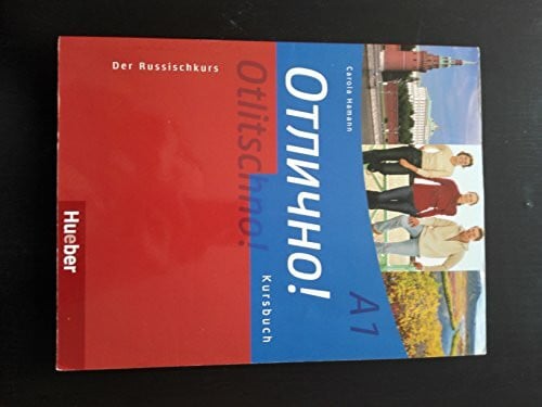 Hamann, Carola Otlitschno! A1: Der Russischkurs / Kursbuch