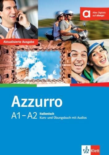 Troncarelli, Claudia Azzurro A1–A2: Italienisch. Kurs- und Übungsbuch mit Audios