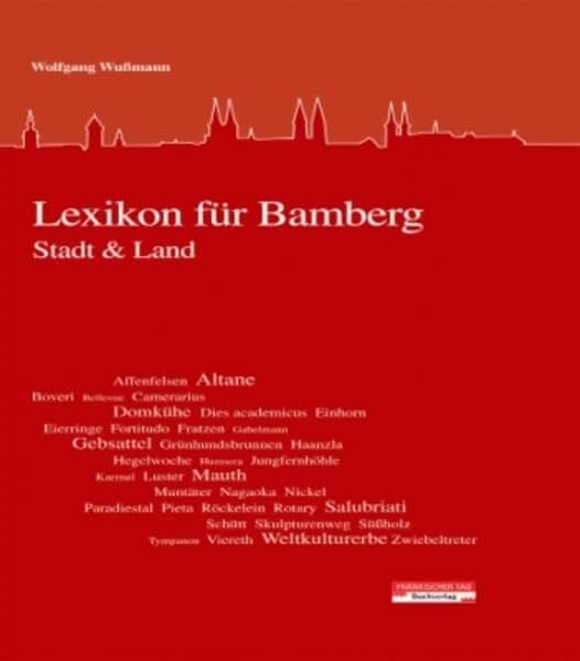Wussmann, Wolfgang Lexikon für Bamberg - Stadt & Land