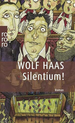 Haas, Wolf Silentium!: Kriminalroman (Privatdetektiv Brenner, Band 4)