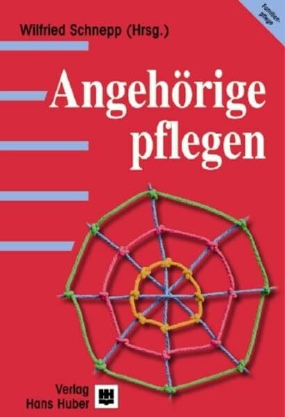 Schnepp, Wilfried Angehörige pflegen