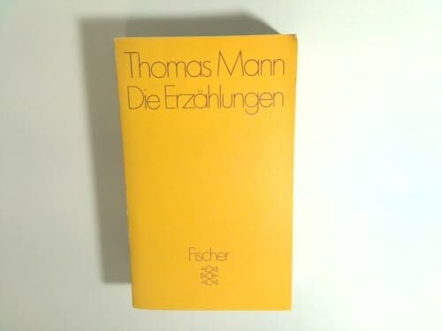 Mann, Thomas Die Erzählungen.