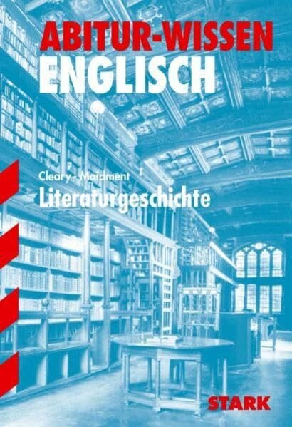 Maidment, phil. STARK Abitur-Wissen - Englisch Literaturgeschichte (Abitur- und Prüfungswissen)