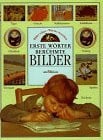 Schmidbauer, Lea Erste Wörter - Berühmte Bilder