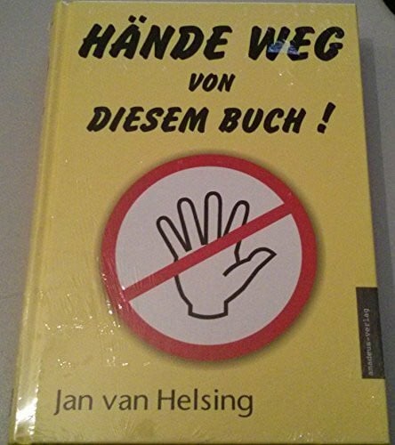 Holey, Jan Udo Hände weg von diesem Buch!