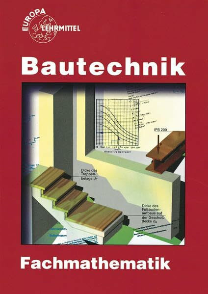 Waibel, Helmuth Fachmathematik Bautechnik: Lehr- und Übungsbuch