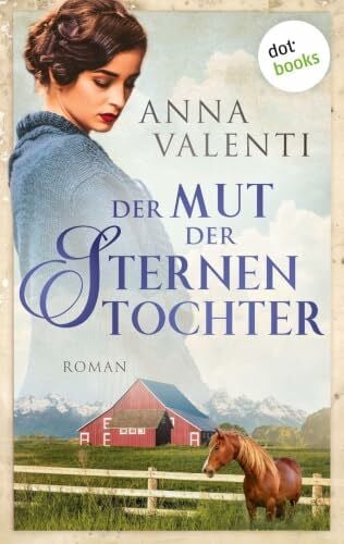 Valenti, Anna Der Mut der Sternentochter - Band 6: Roman