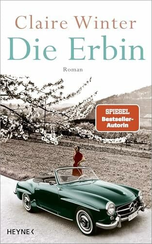 Winter, Claire Die Erbin: Roman