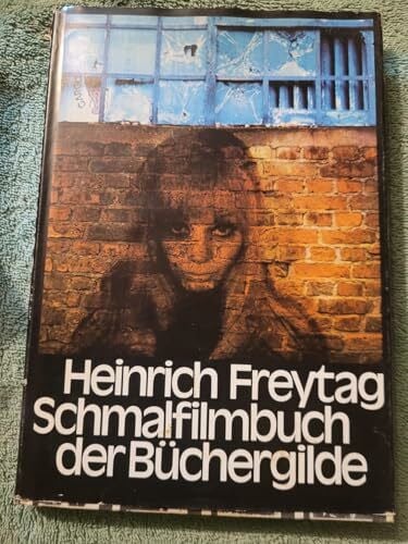 Freytag, Heinrich - Schmalfilmbuch der Büchergilde