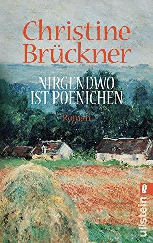 Brückner, Christine Nirgendwo ist Poenichen (0): Roman