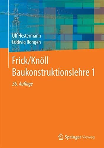 Rongen, Ludwig Frick/Knöll Baukonstruktionslehre 1