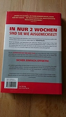 Kirsch, David Der Ultimative New York Body Plan.: Das revolutionäre Ernährungs - und Fitness-System: Das revolutionäre Ernährungs- und Fitness-System, das die Pfunde wegschmilzt und Sie schnell in Form bringt!