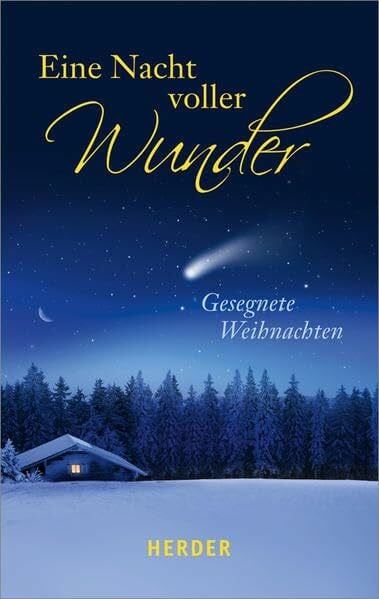 Trakl, Georg Eine Nacht voller Wunder: Gesegnete Weihnachten