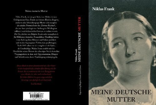 Frank, Niklas Meine deutsche Mutter