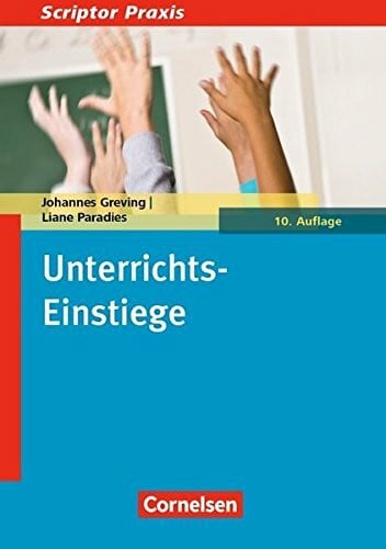 Paradies, Liane Scriptor Praxis / Unterrichts-Einstiege (10. Auflage): Buch