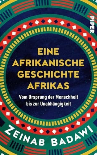 Dedekind, Henning Eine afrikanische Geschichte Afrikas: Vom Ursprung der Menschheit bis zur Unabhängigkeit | Nominiert für das Wissenschaftsbuch des Jahres 2025