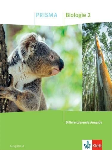 PRISMA Biologie 2. Differenzierende Ausgabe A: Schulbuch Klasse 7-10 (PRISMA. Differenzierende Ausgabe ab 2020)