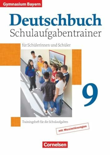 Tuerk, Katrin 9. Jahrgangsstufe - Schulaufgabentrainer mit Lösungen (Deutschbuch Gymnasium: Bayern)