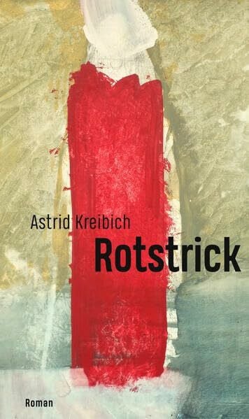 Kreibich, Astrid Rotstrick