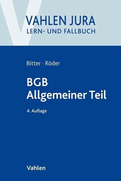 Bitter, Georg BGB Allgemeiner Teil