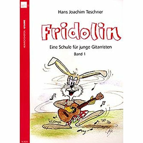Teschner, Hans Joachim Fridolin. Eine Schule für junge Gitarristen. Band 1 ohne CD