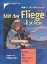 Vestergaard, Niels Mit der Fliege fischen: Extra: Die fängigsten Fliegen
