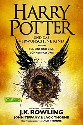 Hansen-Schmidt, Anja Harry Potter und das verwunschene Kind. Teil eins und zwei (Bühnenfassung) (Harry Potter )