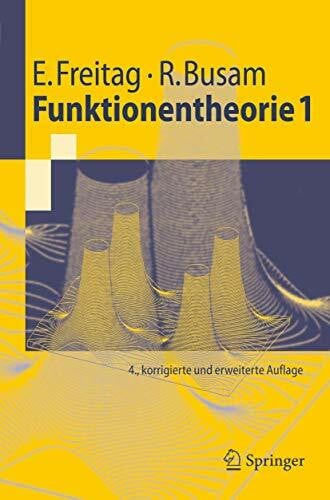 Rolf Busam Funktionentheorie 1 (Springer-Lehrbuch) (German Edition): Mit Lösungshinweisen zu 420 Übungsaufgaben