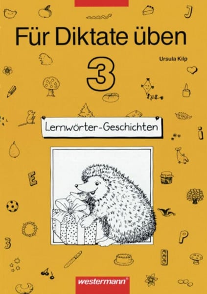 Kilp, Ursula Für Diktate üben. Deutsch für die Grundschule: Für Diktate üben Ausgabe 1996: Arbeitsheft 3