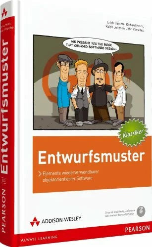 Johnson, Ralph Entwurfsmuster: Elemente wiederverwendbarer objektorientierter Software (Programmer's Choice)