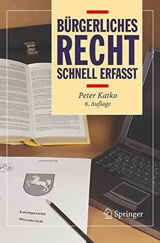 Katko, Peter Bürgerliches Recht - Schnell Erfasst (German Edition)