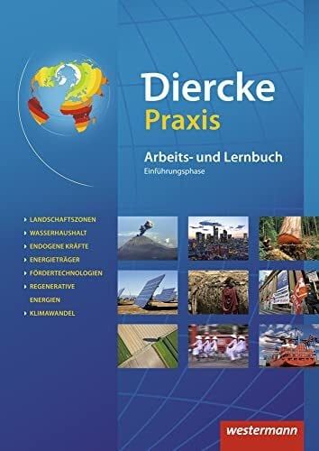 Diercke Praxis SII - Arbeits- und Lernbuch / Diercke Praxis SII - Arbeits- und Lernbuch - Ausgabe 2014: Ausgabe 2014 / Schülerband Einführungsphase