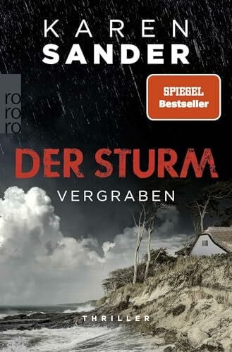 Sander, Karen Der Sturm: Vergraben: Thriller (Engelhardt & Krieger ermitteln, Band 4)