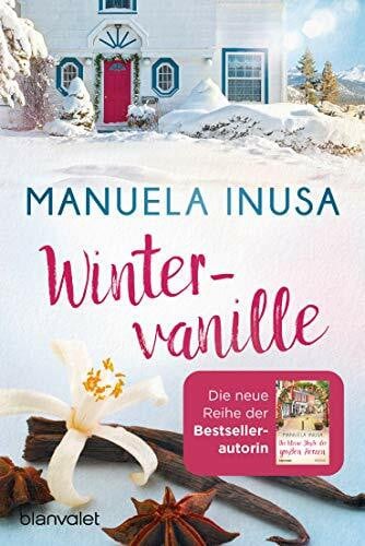 Inusa, Manuela Wintervanille: Roman (Kalifornische Träume, Band 1)