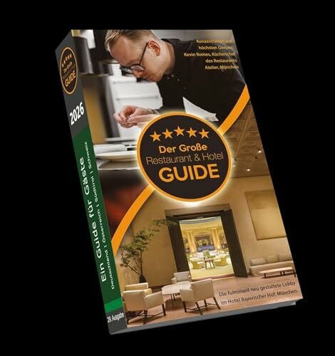 HDT Medien GmbH Der Große Restaurant & Hotel Guide 2026: Ein Guide für Gäste