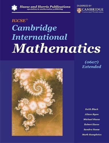 Haese, Robert IGCSE Cambridge International Mathematics: 0607 Extended