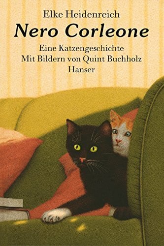 Quint Buchholz Nero Corleone: eine Katzengeschichte