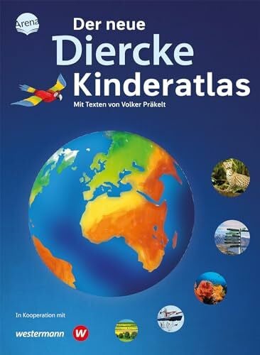 Präkelt, Volker Der neue Diercke Kinderatlas: Der Diercke ab dem Grundschulalter – Kartenkompetenz mit Tradition